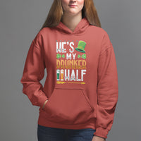 St. Patrick's Day Couple Matching Hoodie He's My Drunker Half - Wonder Print Shop