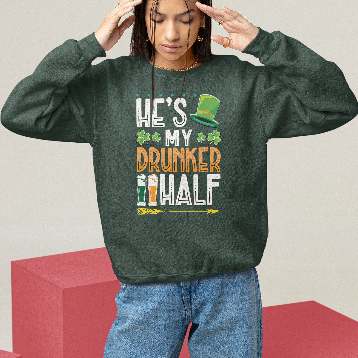 St. Patrick's Day Couple Matching Sweatshirt He's My Drunker Half - Wonder Print Shop