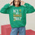 St. Patrick's Day Couple Matching Sweatshirt He's My Drunker Half - Wonder Print Shop