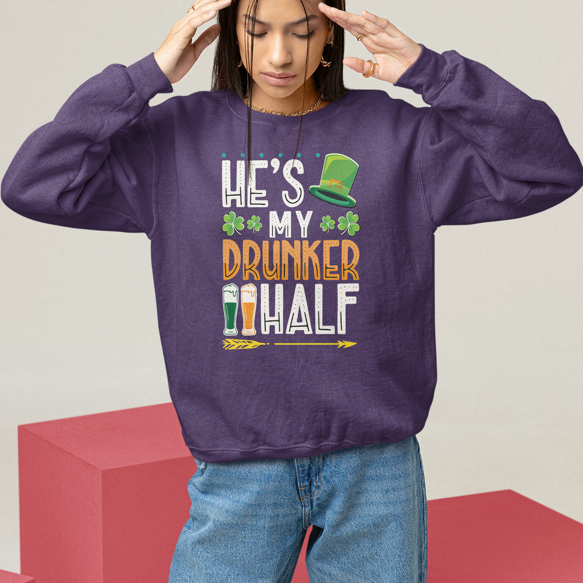 St. Patrick's Day Couple Matching Sweatshirt He's My Drunker Half - Wonder Print Shop