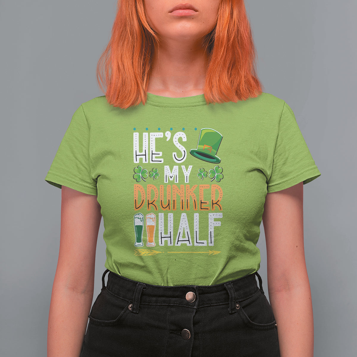 St. Patrick's Day Couple Matching T Shirt For Women He's My Drunker Half - Wonder Print Shop