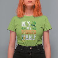 St. Patrick's Day Couple Matching T Shirt For Women He's My Drunker Half - Wonder Print Shop