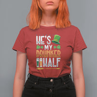 St. Patrick's Day Couple Matching T Shirt For Women He's My Drunker Half - Wonder Print Shop
