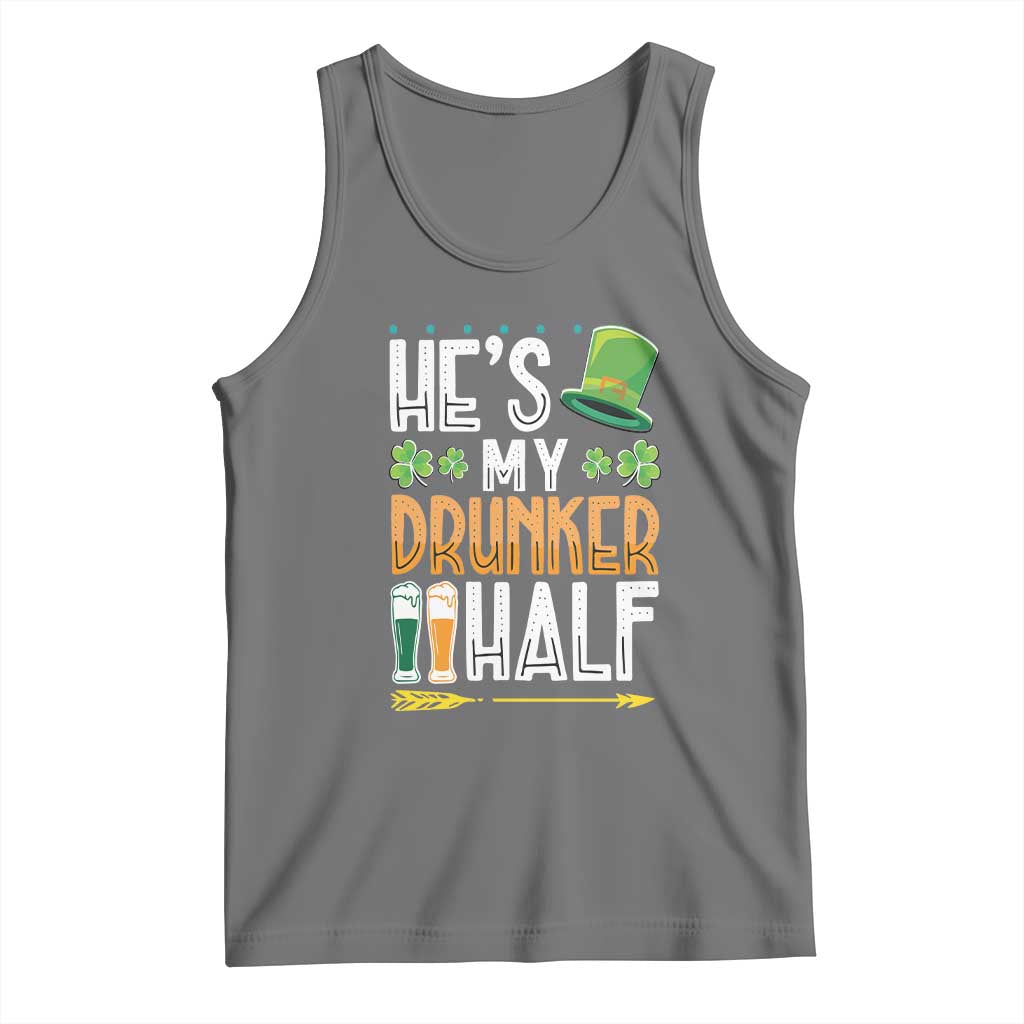 St Patrick's Day Couple Matching Tank Top He's My Drunker Half