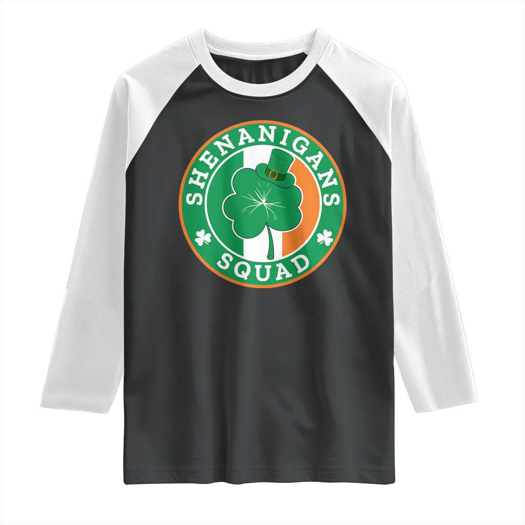 St Patrick's Day Raglan Shirt Shenanigans Squad Funny Matching Group