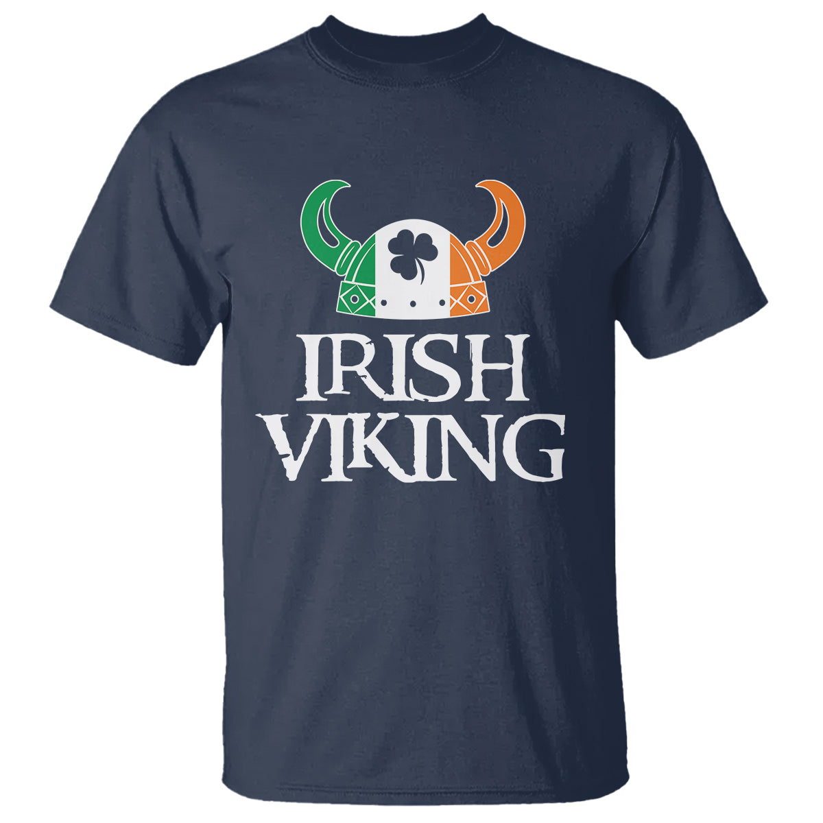 St. Patrick's Day T Shirt Irish Viking Helmet Lucky Shamrocks Ireland Flag - Wonder Print Shop