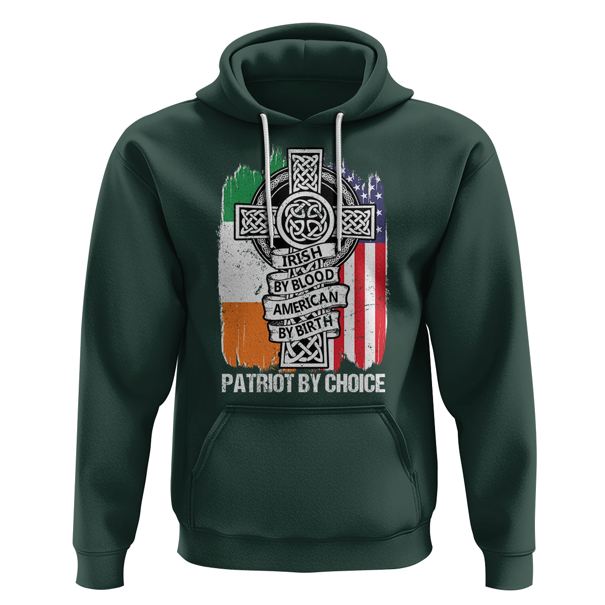 Irish By Blood American By Birth Patriot By Choice Hoodie - Wonder Print Shop