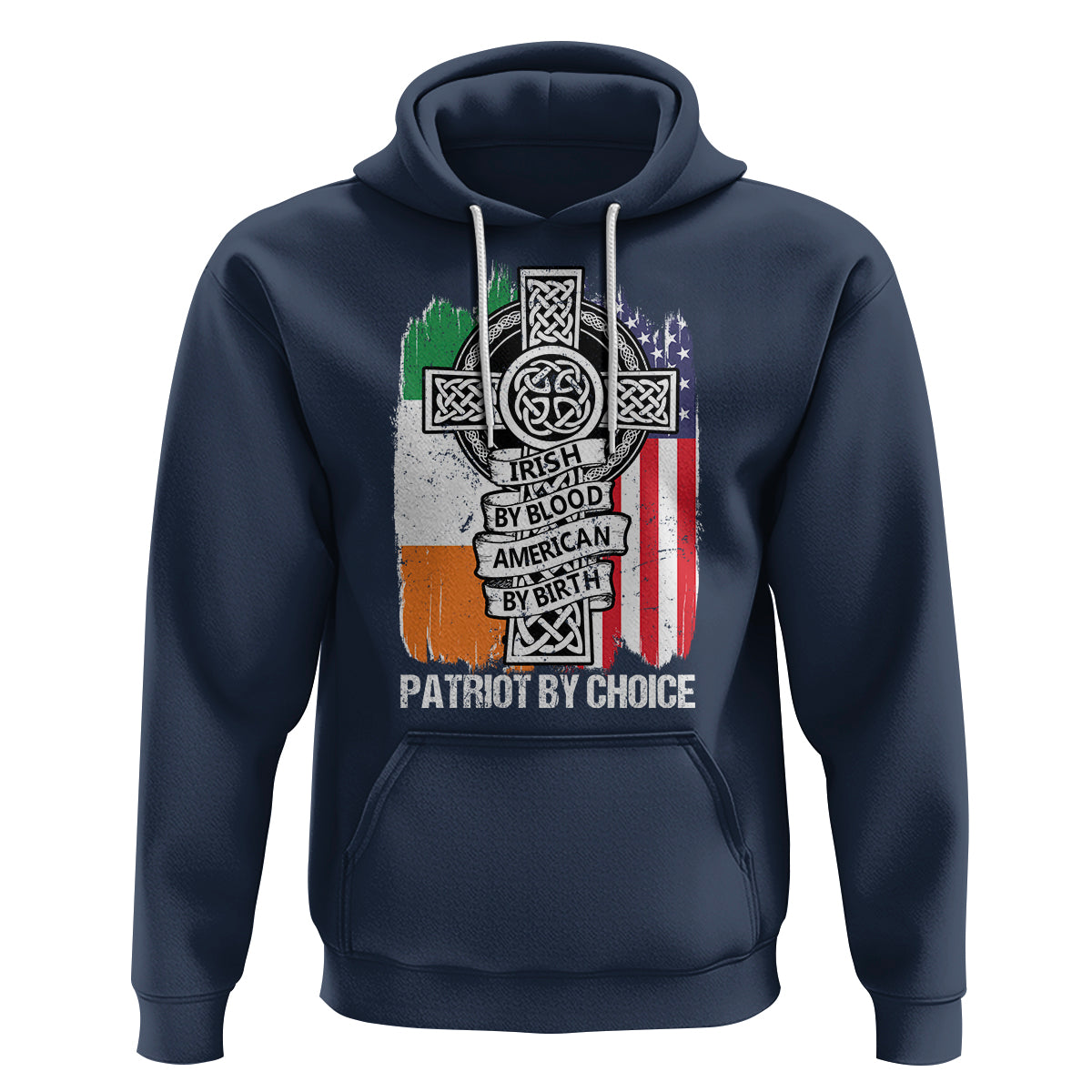Irish By Blood American By Birth Patriot By Choice Hoodie - Wonder Print Shop