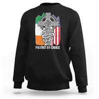 Irish By Blood American By Birth Patriot By Choice Sweatshirt - Wonder Print Shop