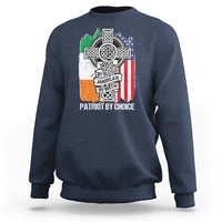 Irish By Blood American By Birth Patriot By Choice Sweatshirt - Wonder Print Shop
