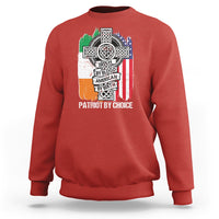 Irish By Blood American By Birth Patriot By Choice Sweatshirt - Wonder Print Shop