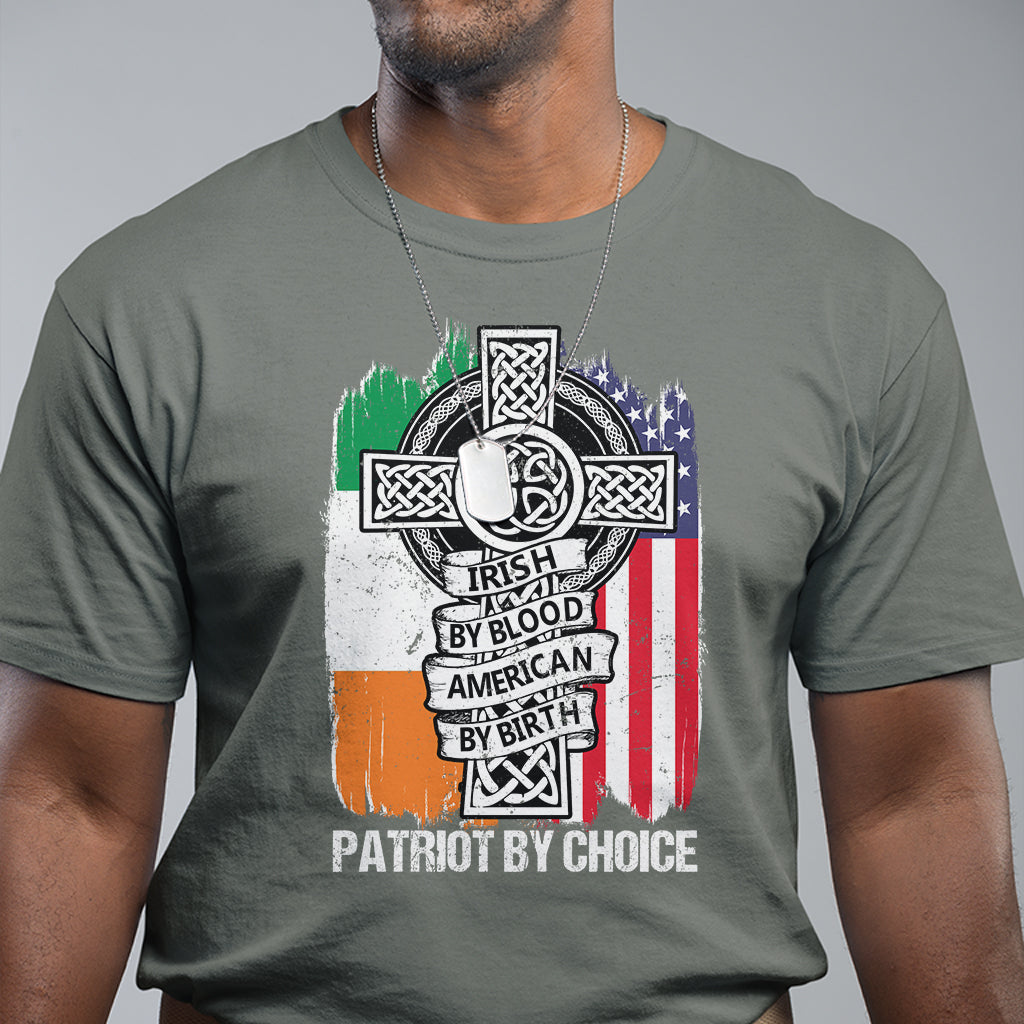 Irish By Blood American By Birth Patriot By Choice T Shirt - Wonder Print Shop