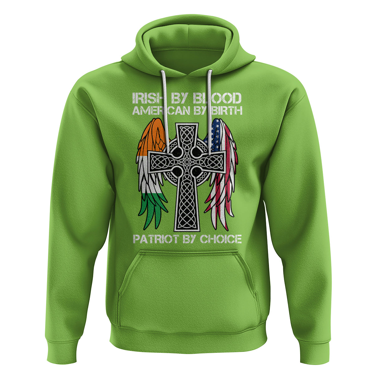 Irish By Blood American By Birth Patriot By Choice Hoodie - Wonder Print Shop