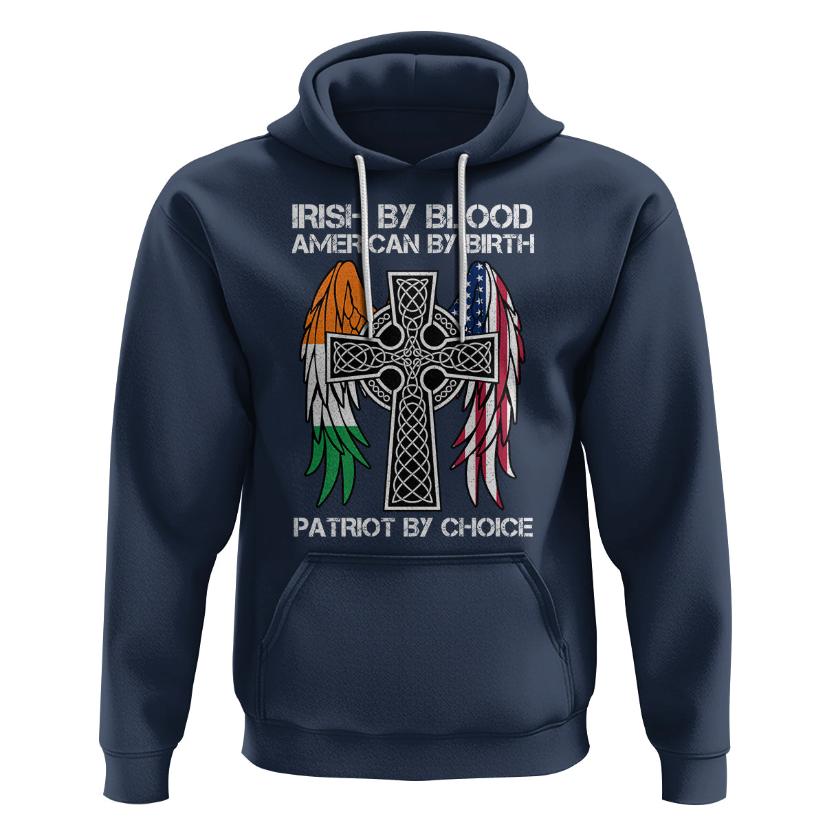 Irish By Blood American By Birth Patriot By Choice Hoodie - Wonder Print Shop