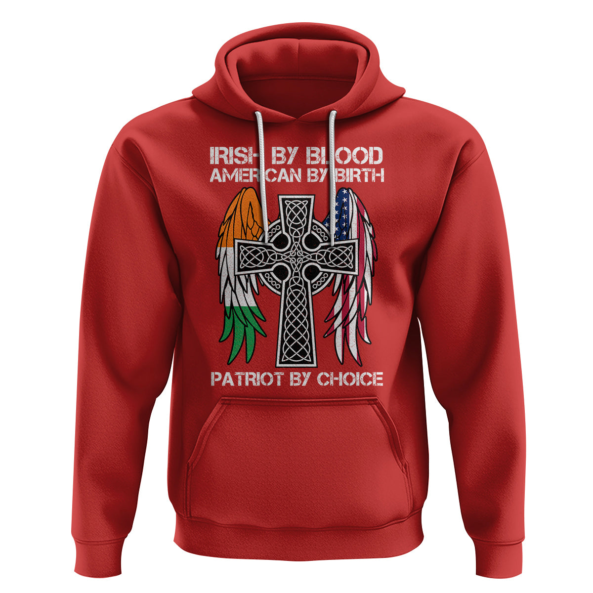 Irish By Blood American By Birth Patriot By Choice Hoodie - Wonder Print Shop