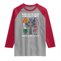 Irish By Blood American By Birth Patriot By Choice Raglan Shirt Ireland America Flag Celtic Cross