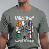 Irish By Blood American By Birth Patriot By Choice T Shirt - Wonder Print Shop