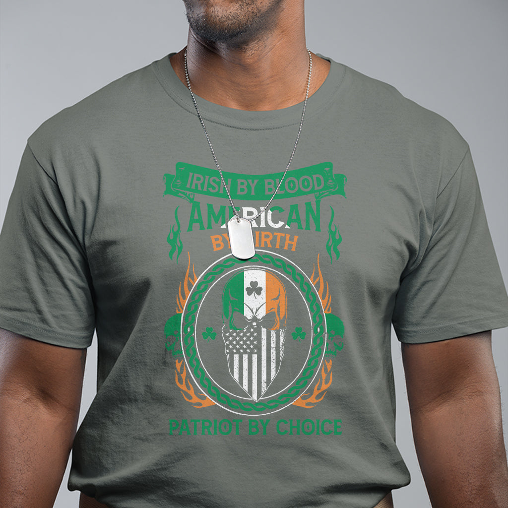 Irish By Blood American By Birth Patriot By Choice T Shirt - Wonder Print Shop