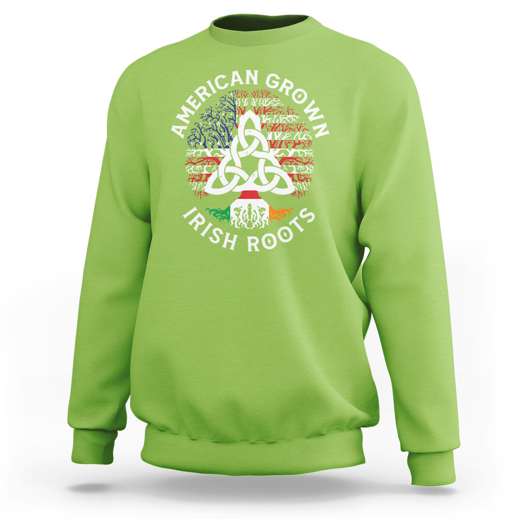 American Grown Irish Roots Ireland Flag Sweatshirt - Wonder Print Shop