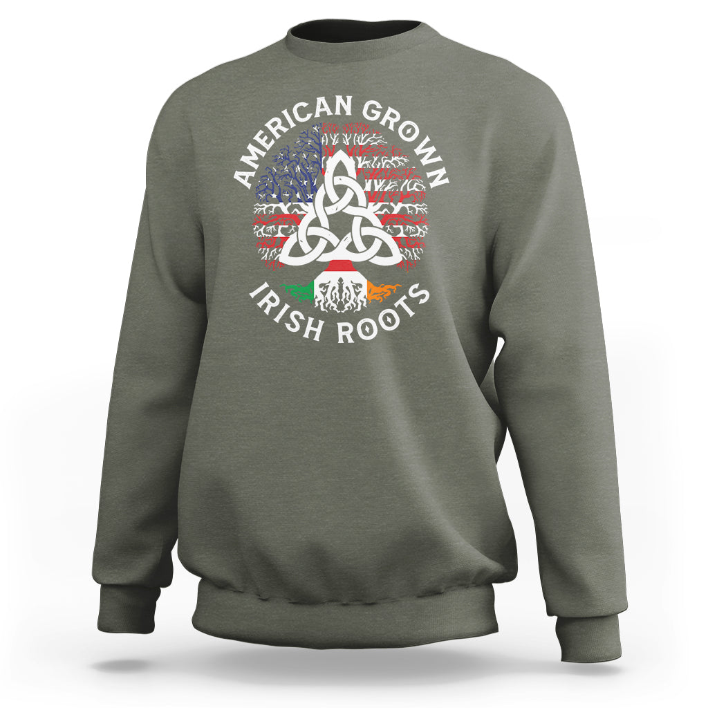 American Grown Irish Roots Ireland Flag Sweatshirt - Wonder Print Shop
