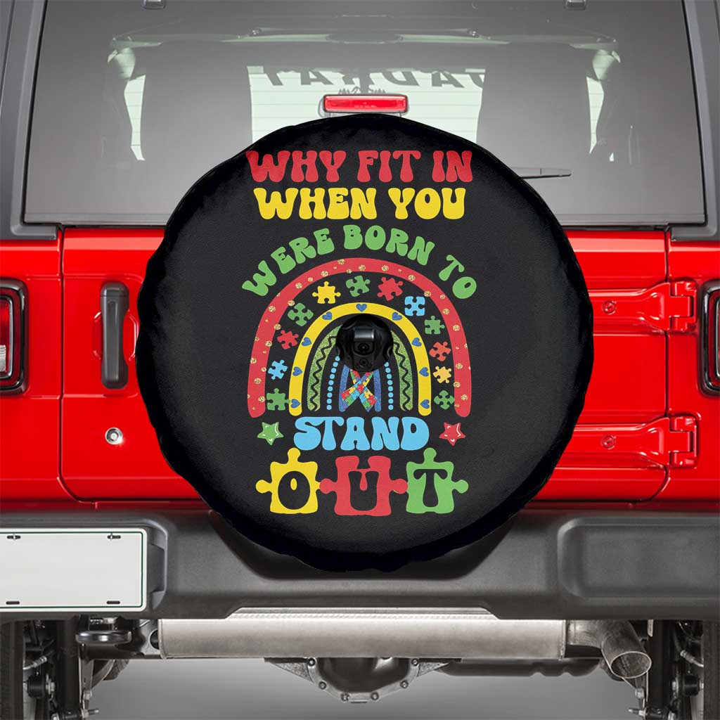 Autism Awareness Spare Tire Cover Why Fit In When You Were Born To Stand Out