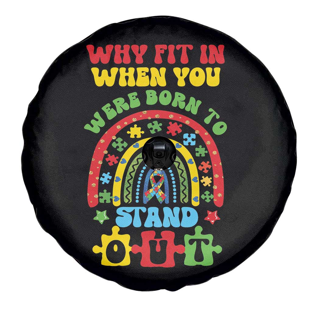 Autism Awareness Spare Tire Cover Why Fit In When You Were Born To Stand Out