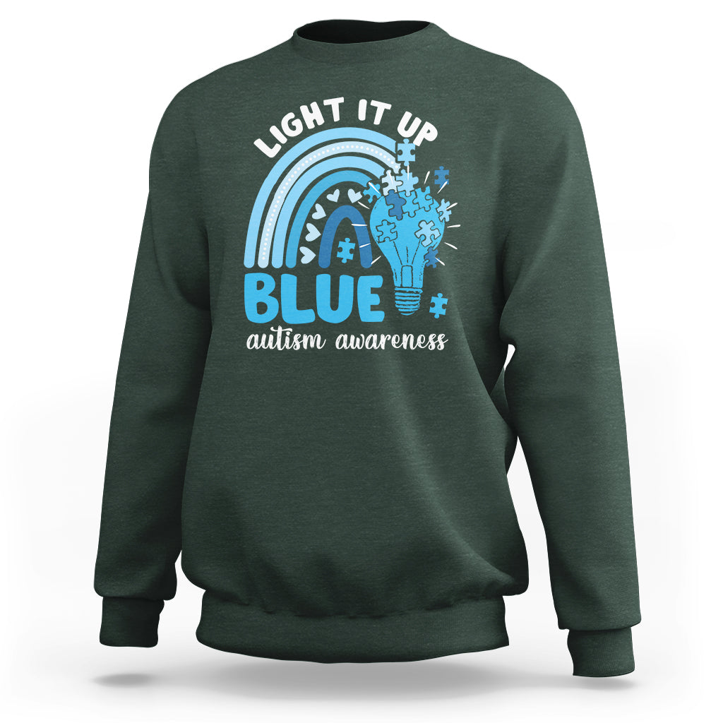 Autism Awareness Sweatshirt Light It Up Blue Rainbow Puzzle Piece - Wonder Print Shop