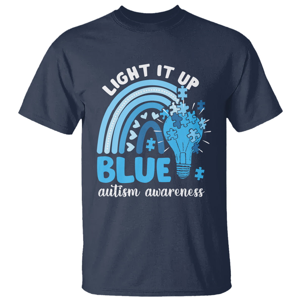 Autism Awareness T Shirt Light It Up Blue Rainbow Puzzle Piece - Wonder Print Shop