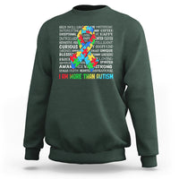 Autism Awareness Sweatshirt I Am More Than Autism Brilliant Strong Unique Brave Happy Creative - Wonder Print Shop