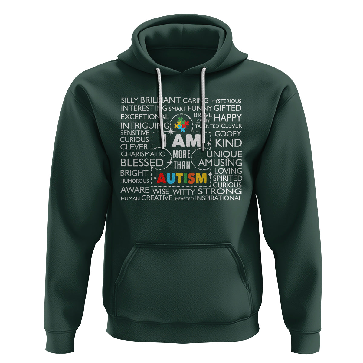 Autism Awareness Hoodie I Am More Than Autism Brilliant Strong Unique Brave Happy Creative - Wonder Print Shop
