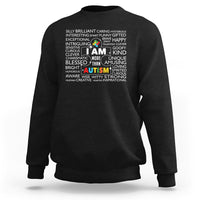 Autism Awareness Sweatshirt I Am More Than Autism Brilliant Strong Unique Brave Happy Creative - Wonder Print Shop