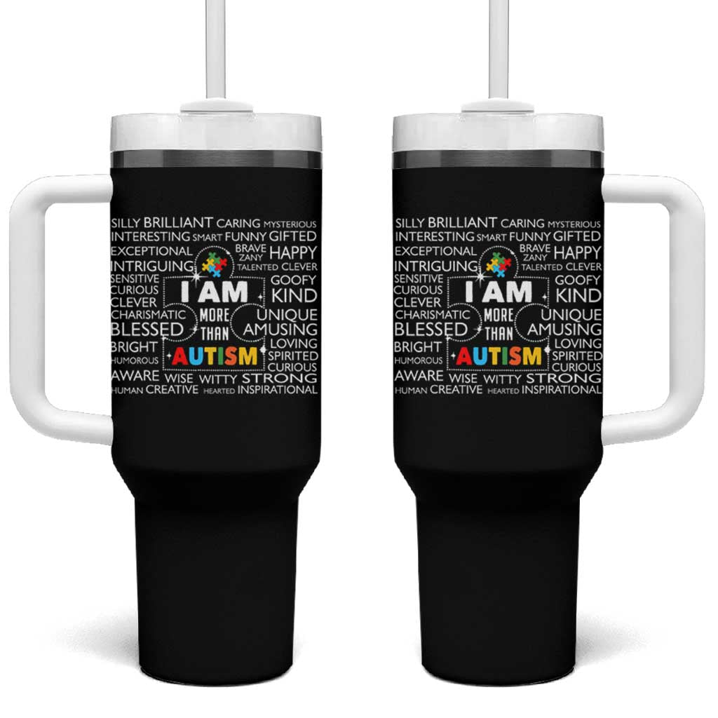 Autism Awareness Tumbler With Handle I Am More Than Autism Brilliant Strong Unique Brave Creative