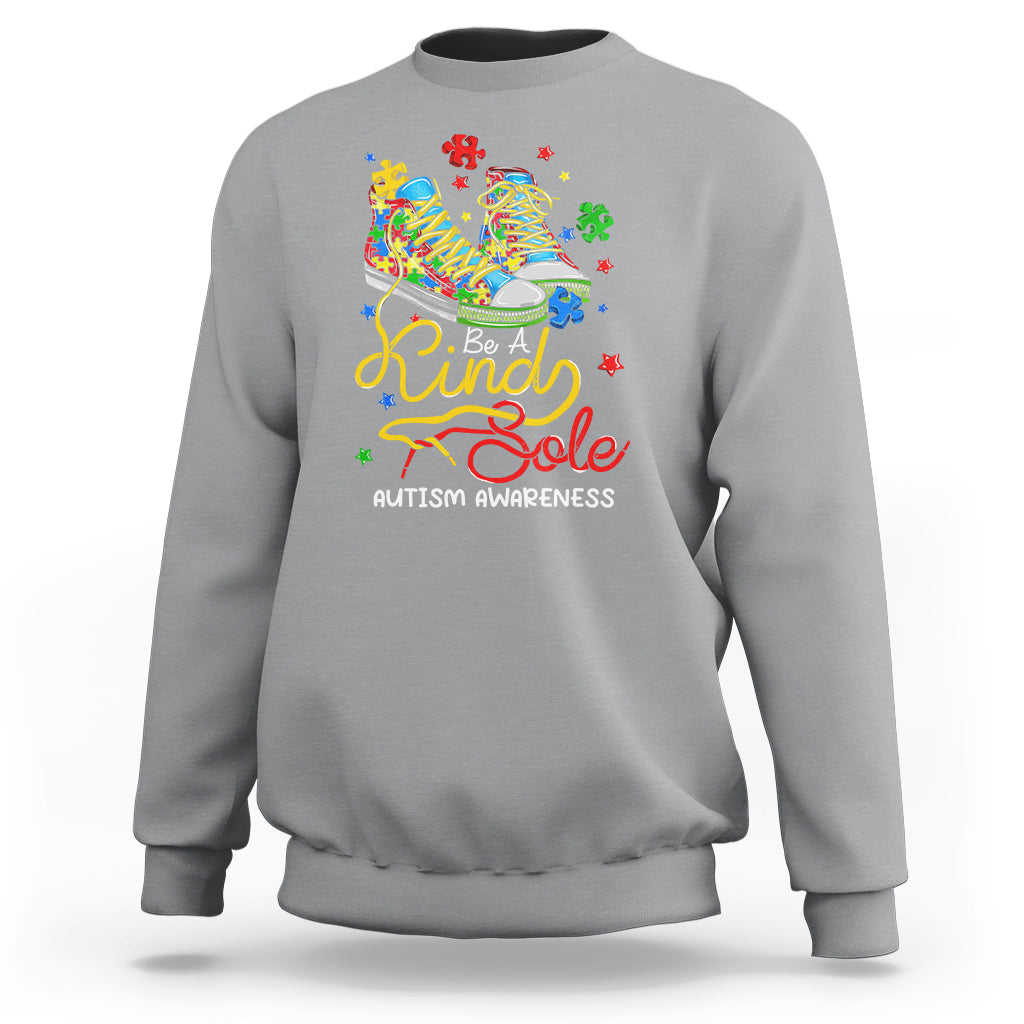Autism Awareness Sweatshirt Be A King Sole Puzzle Shoe - Wonder Print Shop
