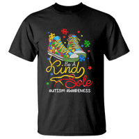 Autism Awareness T Shirt Be A King Sole Puzzle Shoe - Wonder Print Shop