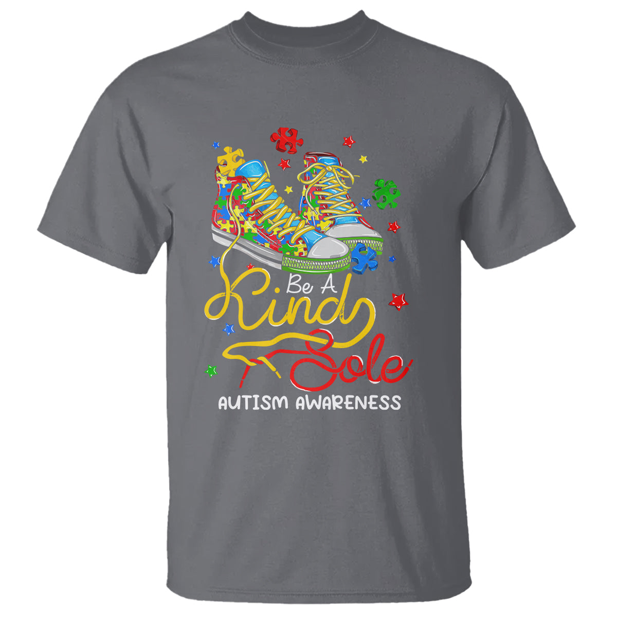 Autism Awareness T Shirt Be A King Sole Puzzle Shoe - Wonder Print Shop