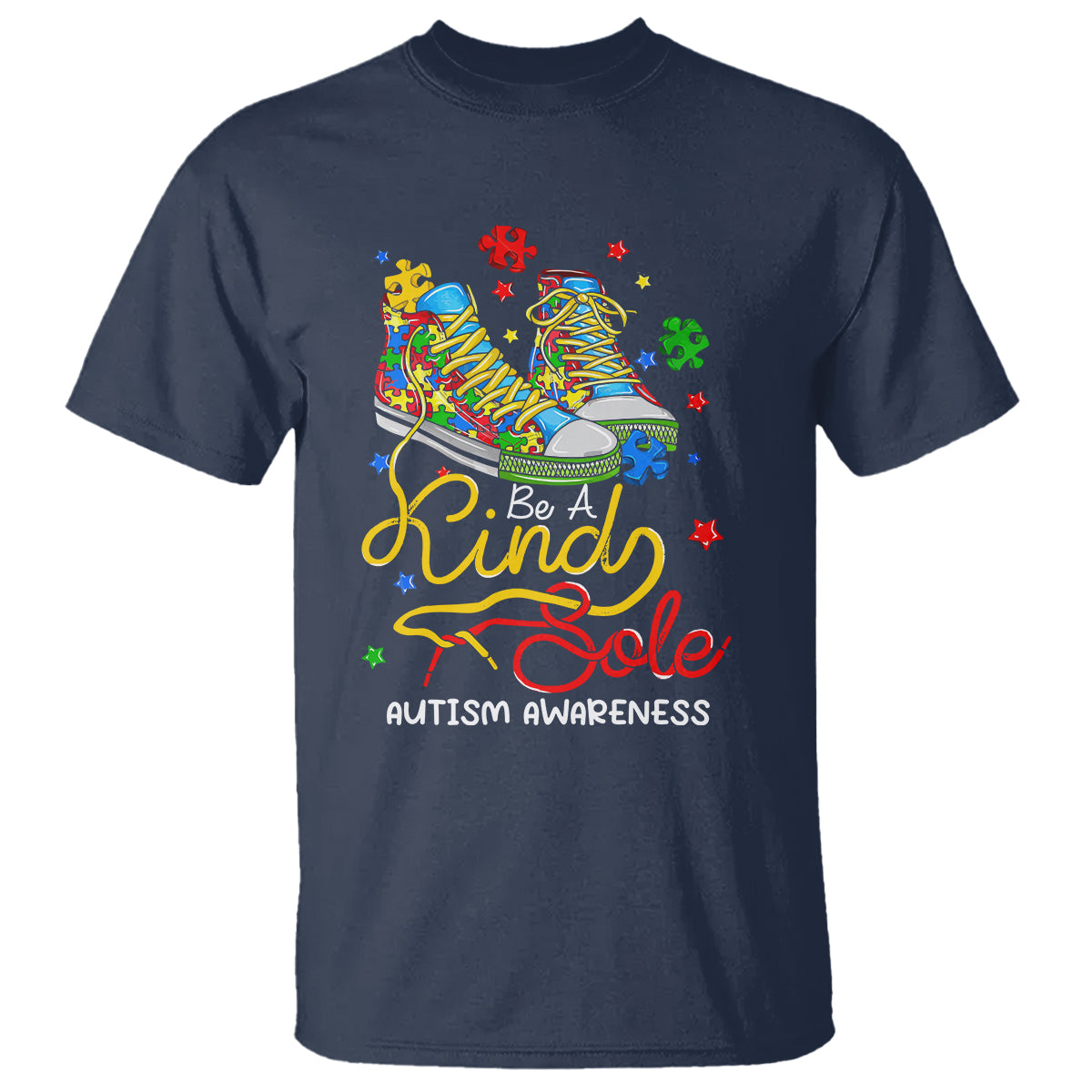 Autism Awareness T Shirt Be A King Sole Puzzle Shoe - Wonder Print Shop