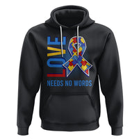 Autism Awareness Hoodie Love Needs No Words Puzzle Heart - Wonder Print Shop