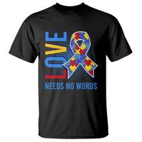 Autism Awareness T Shirt Love Needs No Words Puzzle Heart - Wonder Print Shop