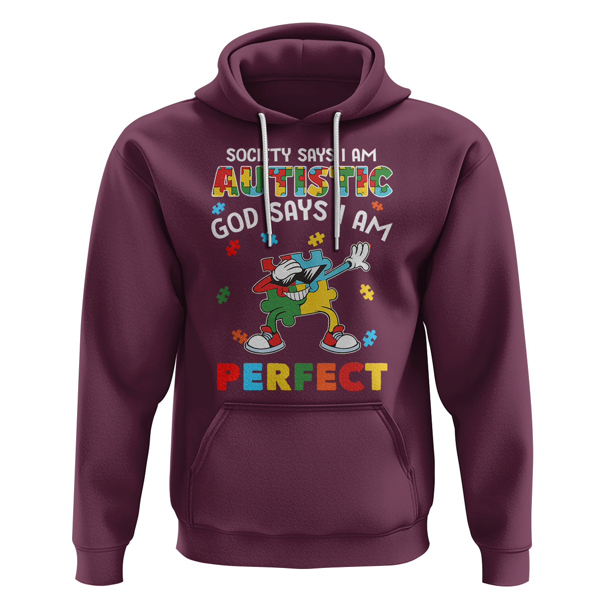 Autism Awareness Hoodie Society Says I'm Autistic God Says I'm Perfect Puzzle Dabbing - Wonder Print Shop
