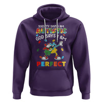 Autism Awareness Hoodie Society Says I'm Autistic God Says I'm Perfect Puzzle Dabbing - Wonder Print Shop