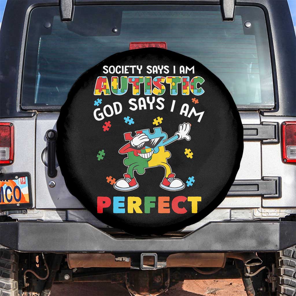 Autism Awareness Spare Tire Cover Society Says I'm Autistic God Says I'm Perfect Puzzle Dabbing