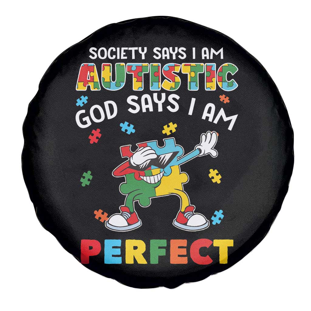 Autism Awareness Spare Tire Cover Society Says I'm Autistic God Says I'm Perfect Puzzle Dabbing