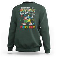 Autism Awareness Sweatshirt Society Says I'm Autistic God Says I'm Perfect Puzzle Dabbing - Wonder Print Shop