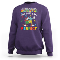 Autism Awareness Sweatshirt Society Says I'm Autistic God Says I'm Perfect Puzzle Dabbing - Wonder Print Shop