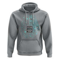 Autism Awareness Hoodie It's Not A Processing Error It's A Different Operating System Autistic - Wonder Print Shop