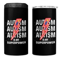 Autistic 4 in 1 Can Cooler Tumbler Autism Is My Super Power Brain Superhero