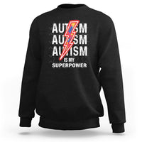 Autistic Sweatshirt Autism Is My Super Power Brain Superhero - Wonder Print Shop