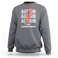 Autistic Sweatshirt Autism Is My Super Power Brain Superhero - Wonder Print Shop