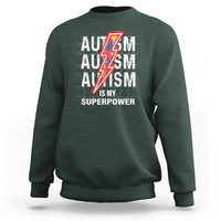 Autistic Sweatshirt Autism Is My Super Power Brain Superhero - Wonder Print Shop