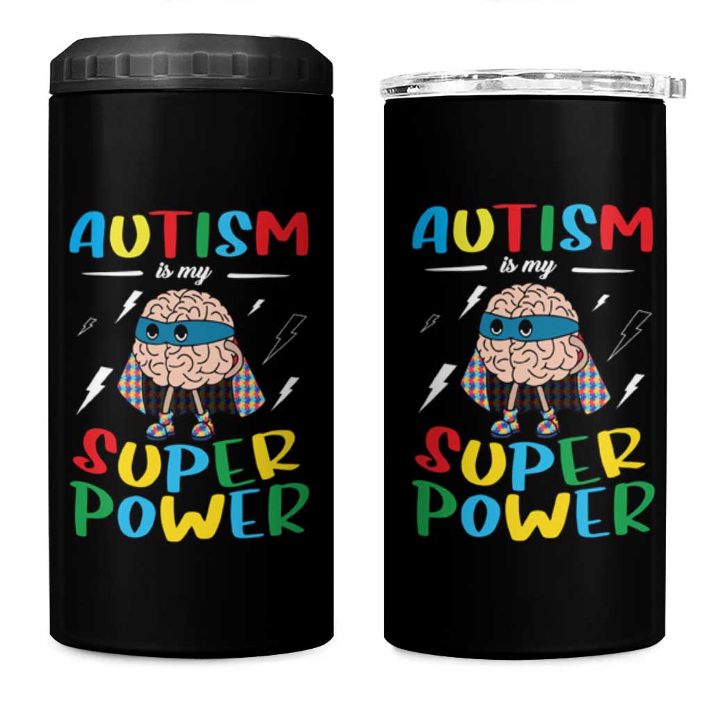 Autistic 4 in 1 Can Cooler Tumbler Autism Is My Super Power Superhero